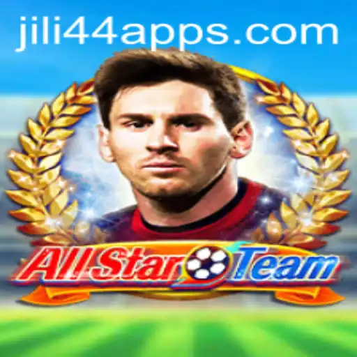 Exploring the Exciting World of AllStarTeam on Jili44 App