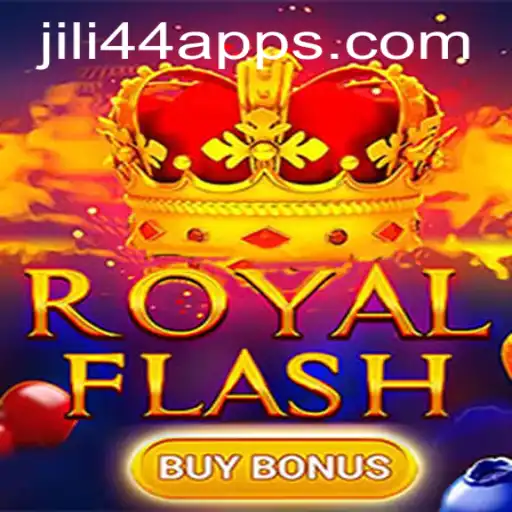 Exploring RoyalFlashBuyBonus on Jili44 App